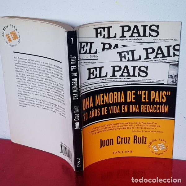 Libros: Una memoria de &rdquo;El Pa&iacute;s&rdquo; - Juan Cruz Ruiz
