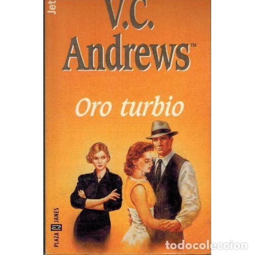 Libros: ORO TURBIO - V C ANDREWS - Foto 1