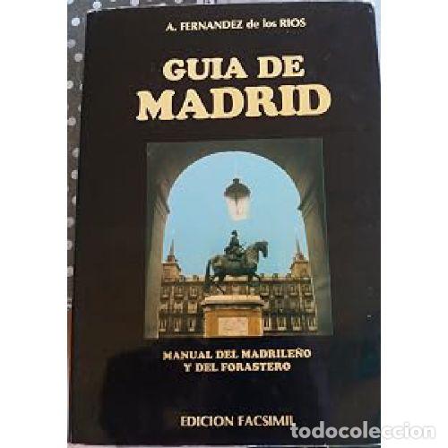 Libros: GUIA DE MADRID - ANGEL FERNANDEZ DE LOS RIOS