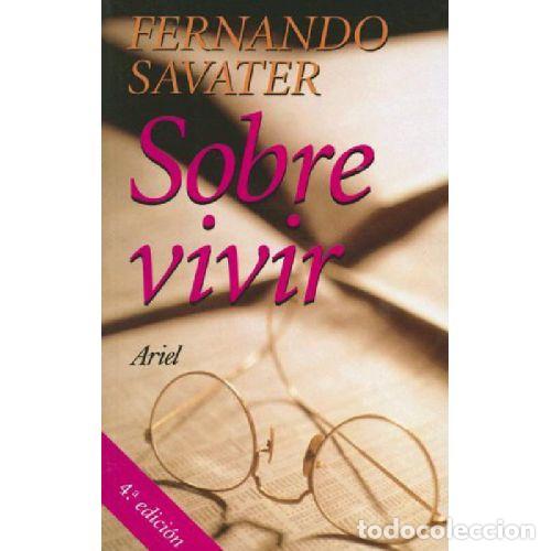 Libros: SOBRE VIVIR - FERNANDO SAVATER