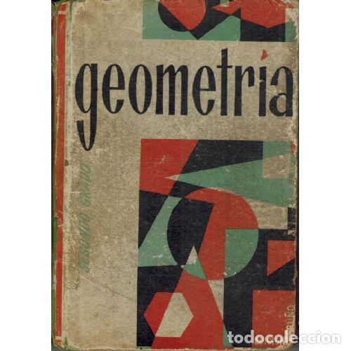 Libros: LECCIONES ELEMENTALES DE GEOMETRIA. SEGUNDO GRADO O CURSO MEDIO - BRU&Ntilde;O