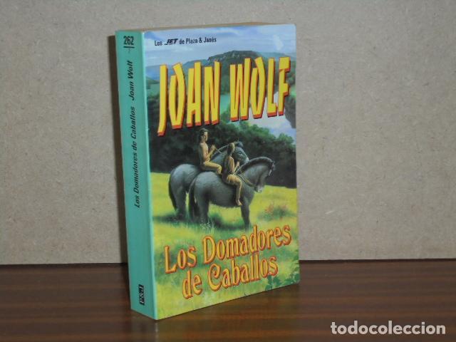 Libros: LOS DOMADORES DE CABALLOS - Wolf, Joan - Foto 1