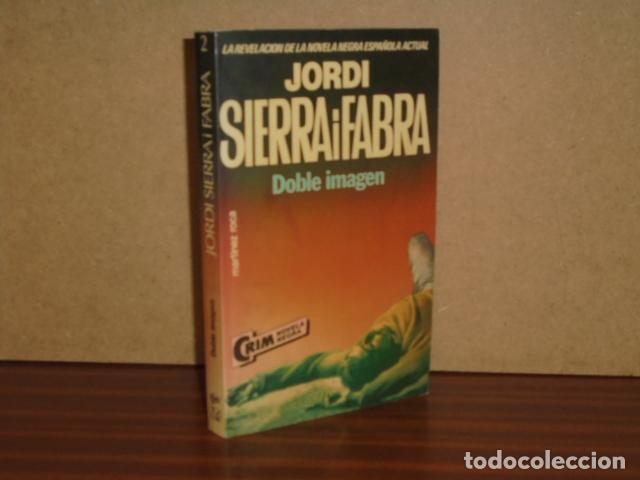books: DOBLE IMAGEN - Sierra i Fabra, Jordi