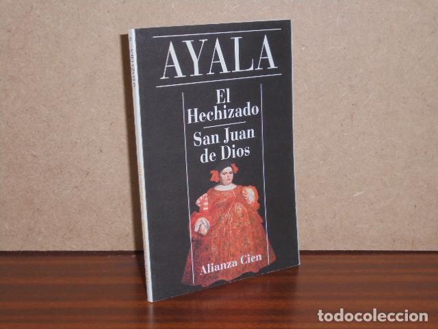books: EL HECHIZADO - SAN JUAN DE DIOS - Ayala, Francisco
