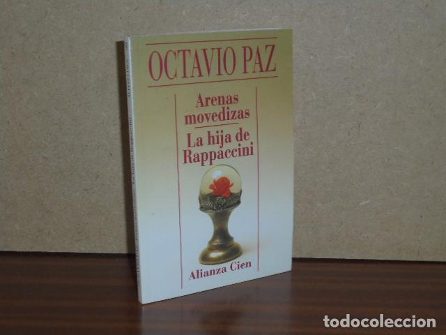 books: ARENAS MOVEDIZAS - LA HIJA DE RAPPACCINI - Paz, Octavio