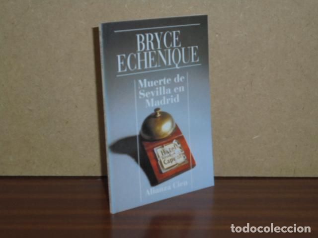 B&uuml;cher: MUERTE DE SEVILLA EN MADRID - Bryce Echenique, Alfredo
