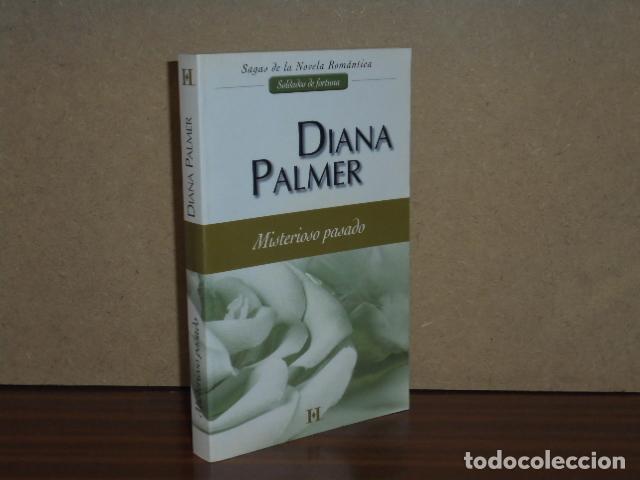 Libros: MISTERIOSO PASADO - Palmer, Diana - Foto 1