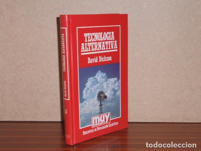 books: TECNOLOG&Iacute;A ALTERNATIVA - Dickson, David