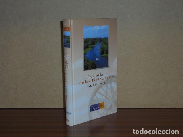 books: LA COSTA DE LOS MOSQUITOS - Theroux, Paul