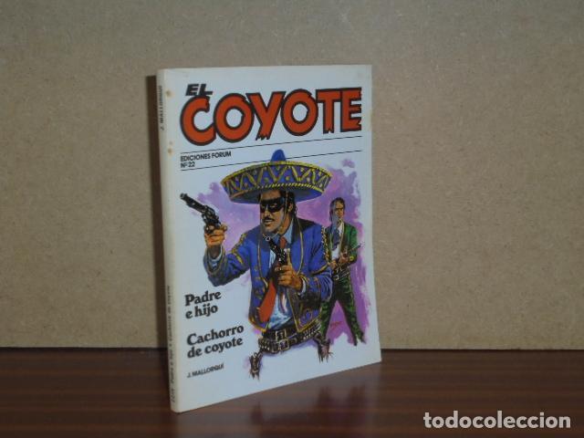 Libri di seconda mano: EL COYOTE - PADRE E HIJO - CACHORRO DE COYOTE - Mallorqu&iacute;, J.