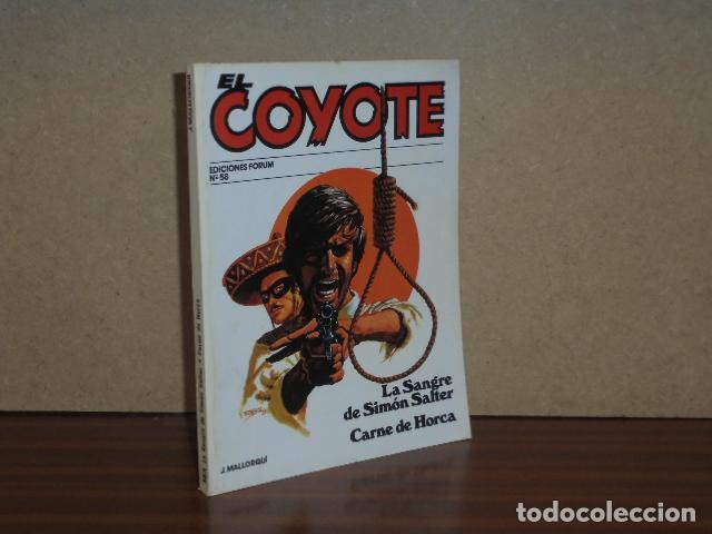 Libros: EL COYOTE 58 - LA SANGRE DE SIM&Oacute;N SALTER - CARNE DE HORCA - Mallorqu&iacute;, J.