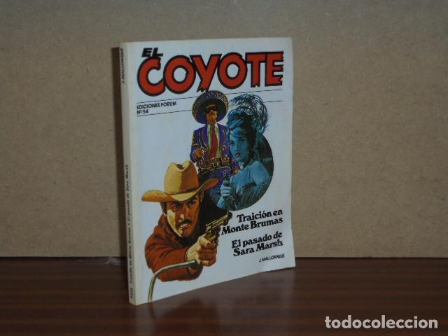 Libri di seconda mano: EL COYOTE 54 - TRAICI&Oacute;N EN MONTE BRUMAS - EL PASADO DE SARA MARSH - Mallorqu&iacute;, J.