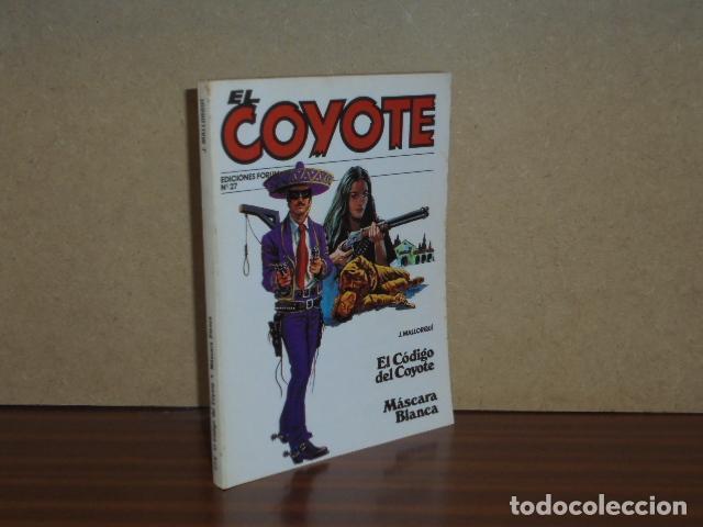 B&uuml;cher: EL COYOTE 27 - EL C&Oacute;DIGO DEL COYOTE - M&Aacute;SCARA BLANCA - Mallorqu&iacute;, J.