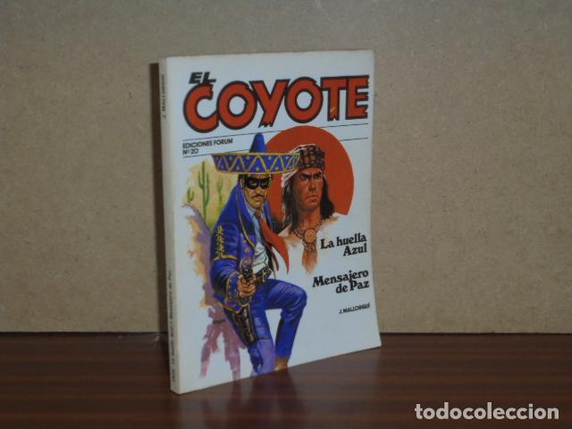 Libri di seconda mano: EL COYOTE 20 - LA HUELLA AZUL - MENSAJERO DE PAZ - Mallorqu&iacute;, J.
