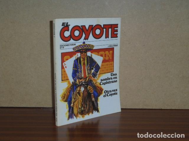 Libros: EL COYOTE 19 - UNA SOMBRA EN CAPISTRANO - OTRA VEZ EL COYOTE - Mallorqu&iacute;, J.