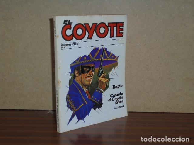 Libros: EL COYOTE 17 - RAPTO - CUANDO EL COYOTE AVISA - Mallorqu&iacute;, J.