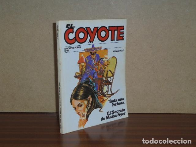 Libri di seconda mano: EL COYOTE 15 - TODA UNA SE&Ntilde;ORA - EL SECRETO DE MAISE SYER - Mallorqu&iacute;, J.
