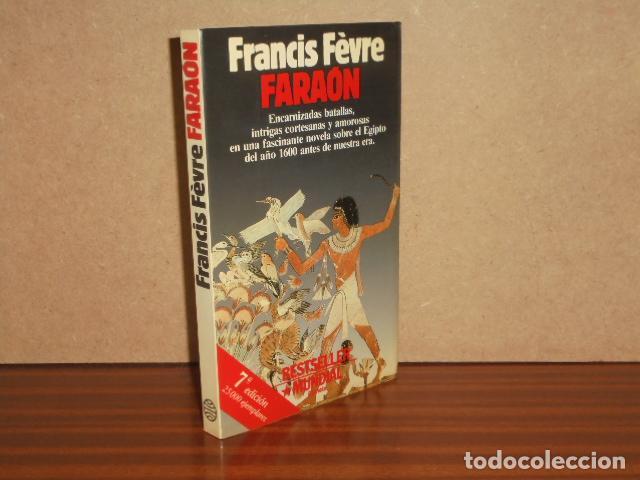 Livres: FARA&Oacute;N (Francis F&egrave;vre) - F&egrave;vre, Francis