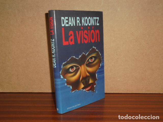 Libros: LA VISI&Oacute;N - Koontz, Dean R. - Foto 1