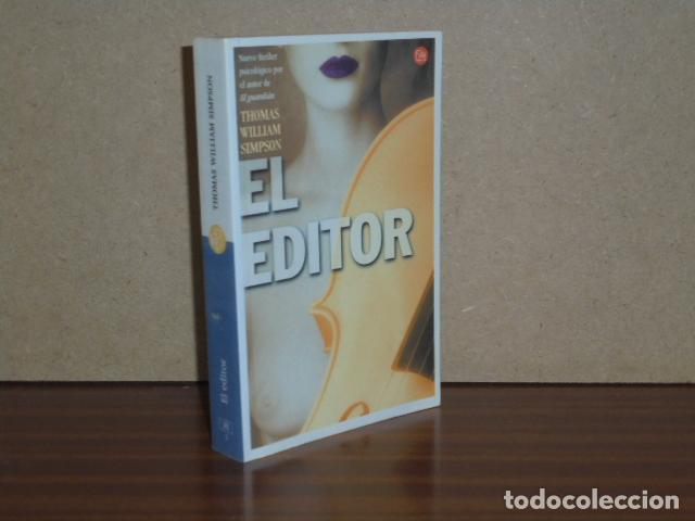 Libros: EL EDITOR - Simpson, Thomas William - Foto 1