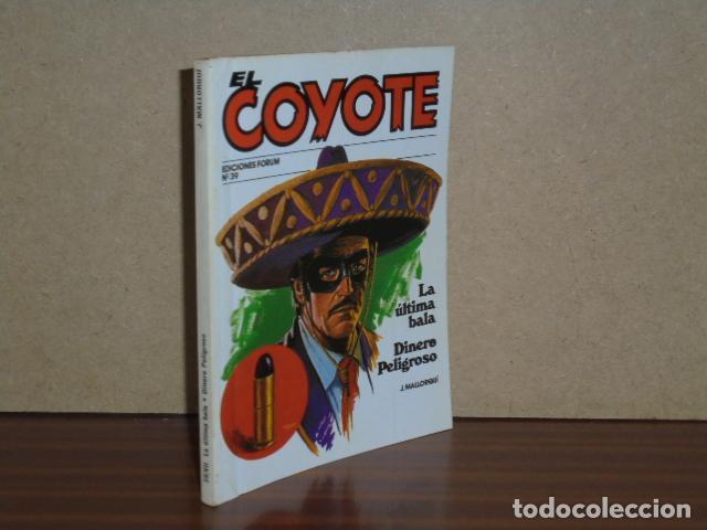 Libri di seconda mano: EL COYOTE, 39 - LA &Uacute;LTIMA BALA - DINERO PELIGROSO - Mallorqu&iacute;, J.