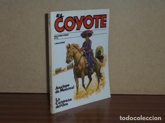 Libri di seconda mano: EL COYOTE, 36 - ANALUPE DE MONREAL - LA CARAVANA DEL ORO - Mallorqu&iacute;, J.