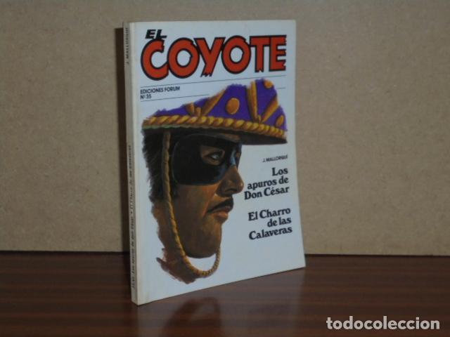 Libros: EL COYOTE, 35 - LOS APUROS DE DON C&Eacute;SAR - EL CHARRO DE LAS CALAVERAS - Mallorqu&iacute;, J.