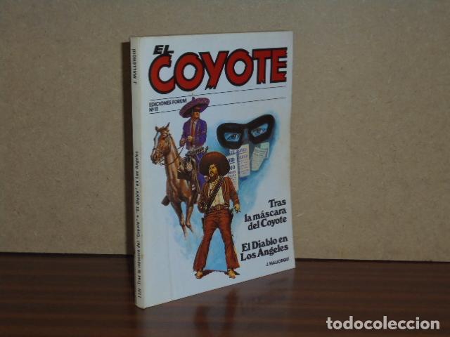 Libri di seconda mano: EL COYOTE, 11 - TRAS LA M&Aacute;SCARA DEL COYOTE - EL DIABLO EN LOS &Aacute;NGELES - Mallorqu&iacute;, J.