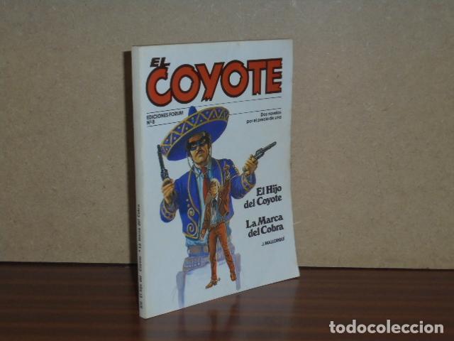 Libri di seconda mano: EL COYOTE, 8 - EL HIJO DEL COYOTE - LA MARCA DEL COBRA - Mallorqu&iacute;, J.
