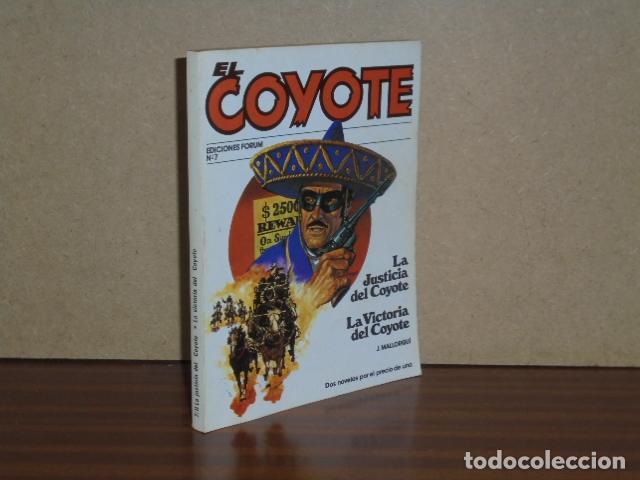 Libri di seconda mano: EL COYOTE, 7 - LA JUSTICIA DEL COYOTE - LA VICTORIA DEL COYOTE - Mallorqu&iacute;, J.