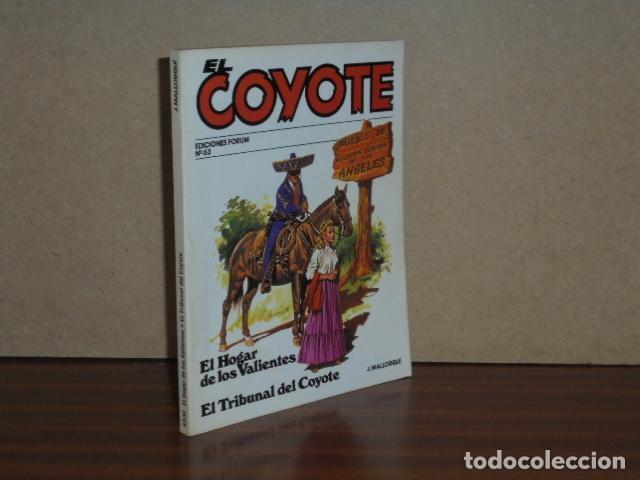 Libri di seconda mano: EL COYOTE, 63 - EL HOGAR DE LOS VALIENTES - EL TRIBUNAL DEL COYOTE - Mallorqu&iacute;, J.
