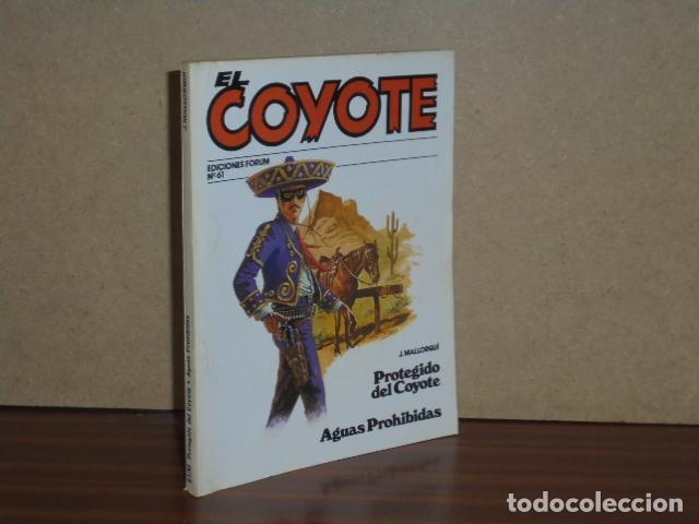 books: EL COYOTE, 61 - PROTEGIDO DEL COYOTE - AGUAS PROHIBIDAS - Mallorqu&iacute;, J.