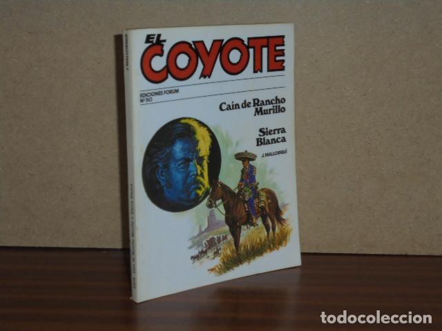 Libri di seconda mano: EL COYOTE, 50 - CA&Iacute;N DE RANCHO MURILLO - SIERRA BLANCA - Mallorqu&iacute;, J.