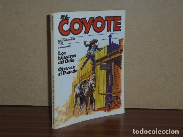Libri di seconda mano: EL COYOTE, 44 - LOS HIJASTROS DEL ODIO - OTRA VEZ EL PASADO - Mallorqu&iacute;, J.