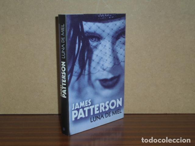 Libri di seconda mano: LUNA DE MIEL - Patterson, James