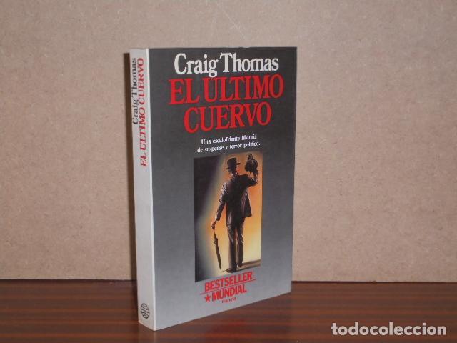 B&uuml;cher: EL &Uacute;LTIMO CUERVO - Thomas, Craig