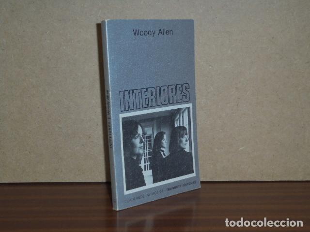Libros: INTERIORES (Woody Allen) - Allen, Woody