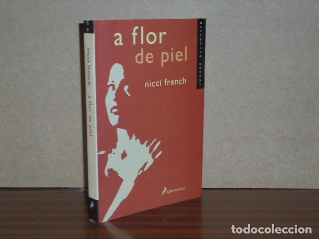 Livres: A FLOR DE PIEL - French, Nicci