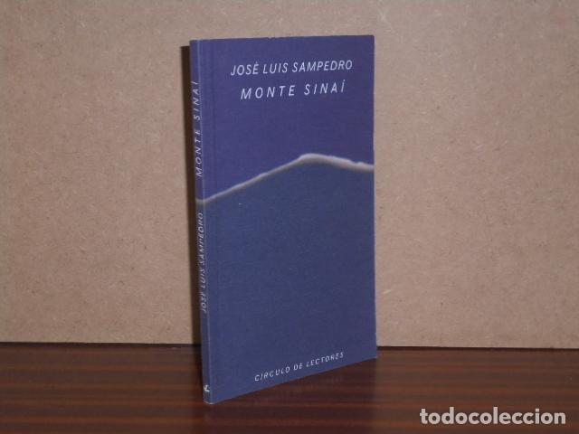 B&uuml;cher: MONTE SINA&Iacute; - Sampedro, Jos&eacute; Luis