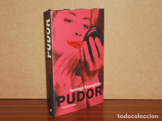 Libros: PUDOR (Roncagliolo) - Roncagliolo, Santiago