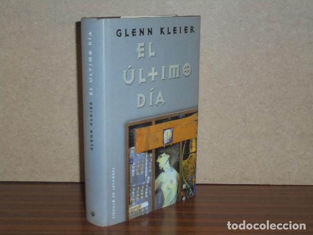 Livros em segunda m&atilde;o: EL &Uacute;LTIMO D&Iacute;A - Kleier, Glenn