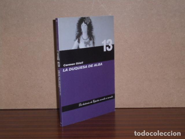 Libros: LA DUQUESA DE ALBA - G&uuml;ell, Carmen - Foto 1