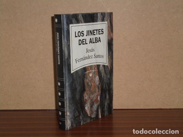 Libros: LOS JINETES DEL ALBA - Fern&aacute;ndez Santos, Jes&uacute;s