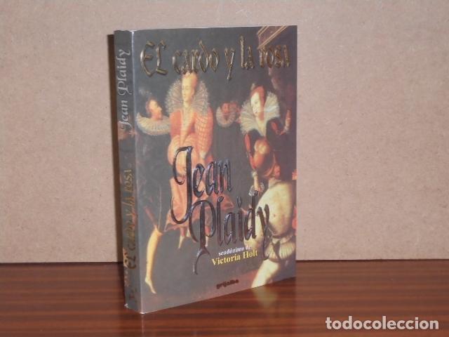 B&uuml;cher: EL CARDO Y LA ROSA - Plaidy, Jean (Victoria Holt)