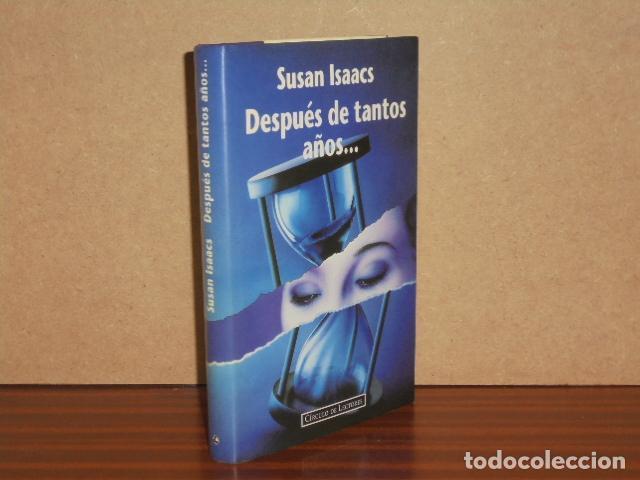 books: DESPU&Eacute;S DE TANTOS A&Ntilde;OS - Isaacs, Susan