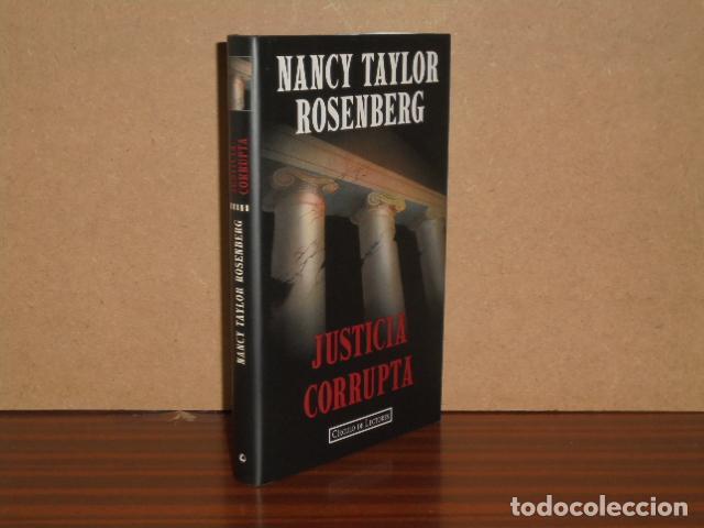 Libros: JUSTICIA CORRUPTA - Taylor Rosenberg, Nancy
