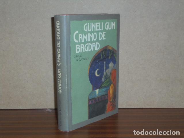Libri di seconda mano: CAMINO DE BAGDAD - G&uuml;n, G&uuml;neli
