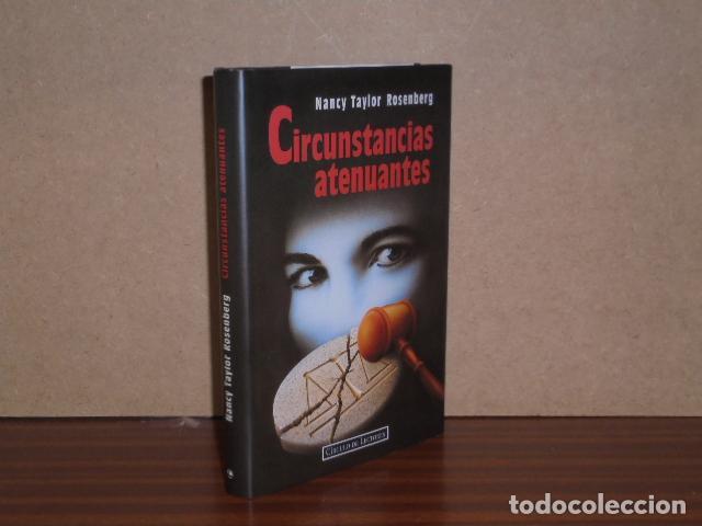Libros: CIRCUNSTANCIAS ATENUANTES - Taylor Rosenberg, Nancy