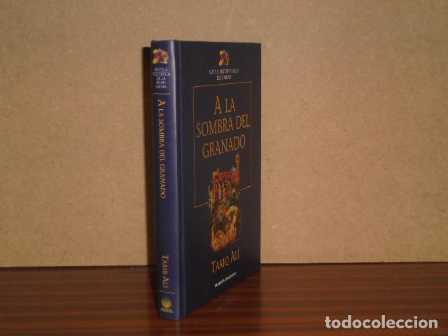Libros: A LA SOMBRA DEL GRANADO - Al&iacute;, Tariq