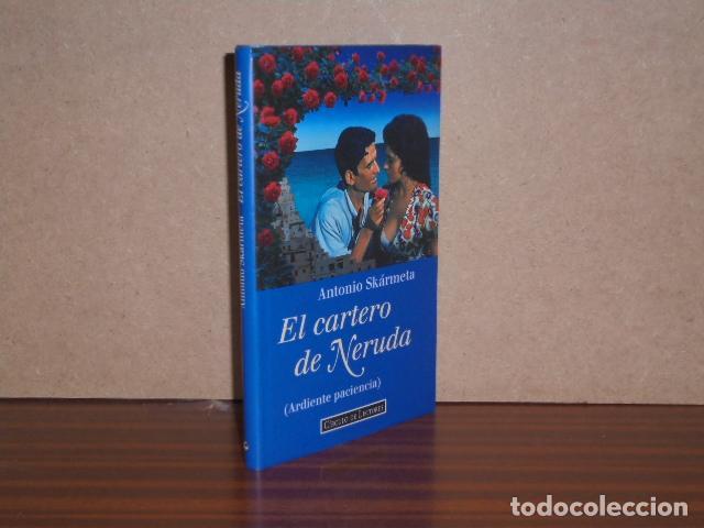 Libros: EL CARTERO DE NERUDA - Sk&aacute;rmeta, Antonio